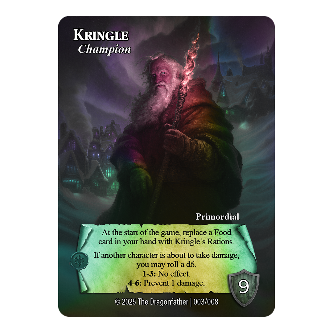 *Foil* Kringle [Pre-Order]