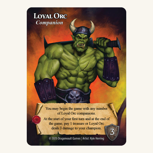 Loyal Orc [Limited Edition]